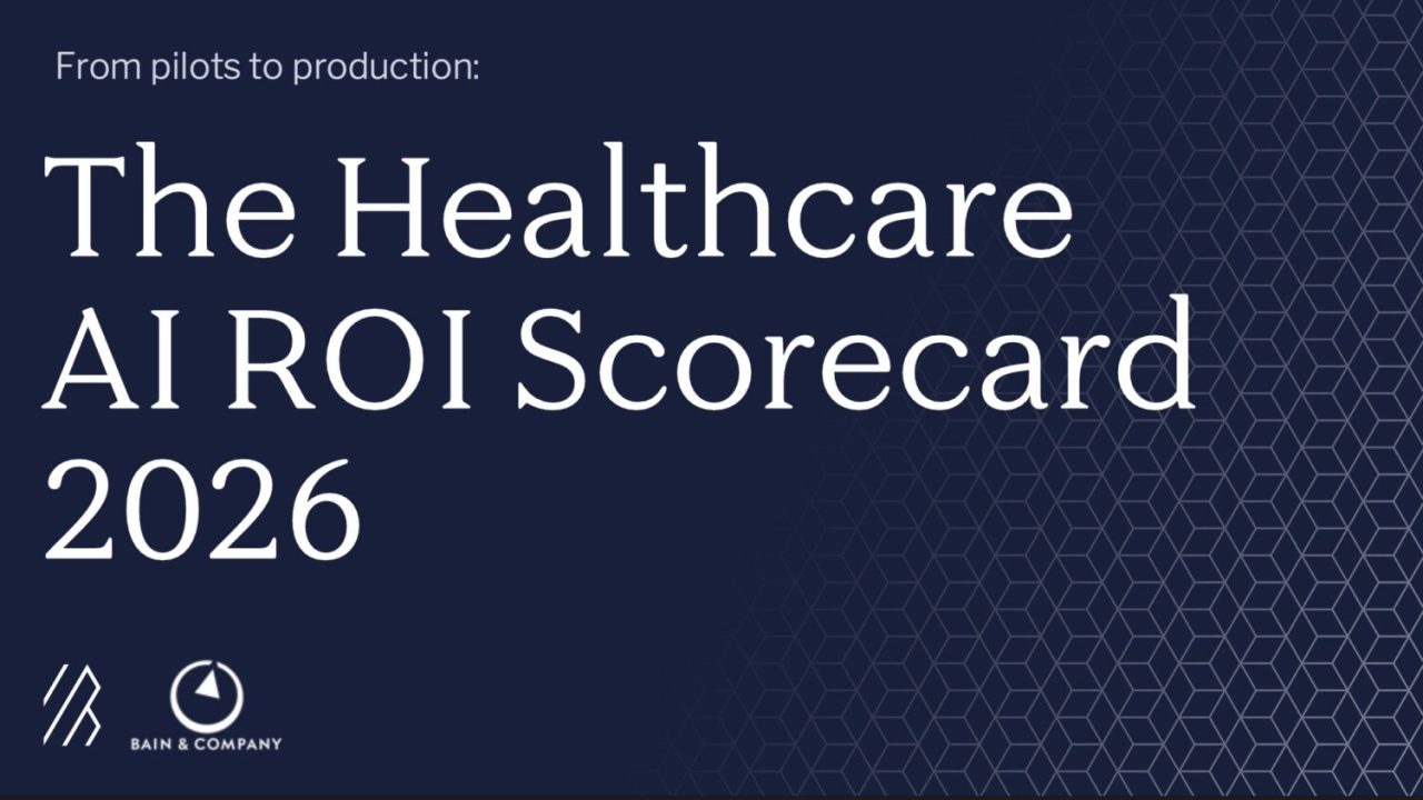 Bain & Bessemer 2026 Scorecard Reveals Healthcare AI Delivers 3.5x ROI in 12 Months