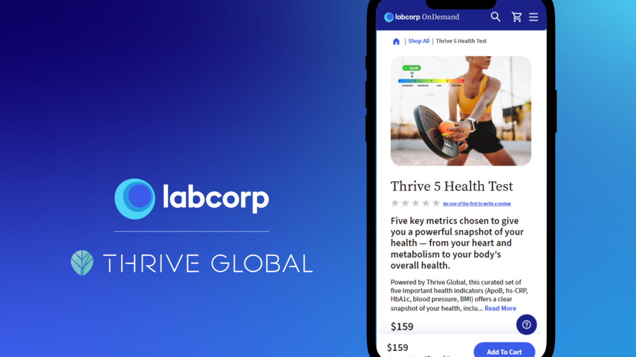Labcorp Partners with Thrive Global to Launch Thrive 5 Health Test: ApoB, hs-CRP, and HbA1c Paired with Behavior Change